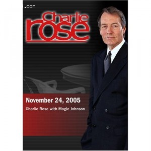 Charlie Rose with Magic Johnson (November 24, 2005) Cover