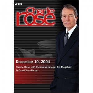 Charlie Rose with Richard Armitage; Jon Meacham &amp; David Van Biema. (December 10, 2004) Cover
