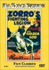 Zorro's Fighting Legion, Chapter 1 - The Golden God