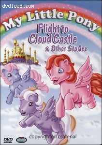 My Little Pony: Flight to Cloud Castle &amp; Other Stories Cover