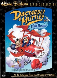 Dastardly and Muttley in Their Flying Machines The Complete Series Cover Dastardly and Muttley in Their Flying Machines The Complete Series Cover