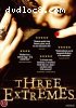 Three Extremes