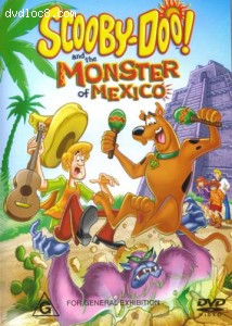 Scooby-Doo and the Monster of Mexico Cover Scooby-Doo and the Monster of Mexico Cover