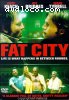 Fat City