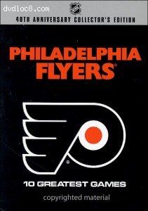 NHL: Philadelphia Flyers Greatest Games Set Cover
