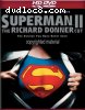 Superman II - The Richard Donner Cut [HD DVD]