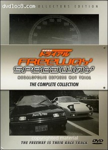 Freeway Speedway: The Complete Collection