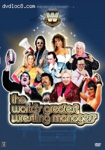 WWE Presents The World's Greatest Wrestling Managers