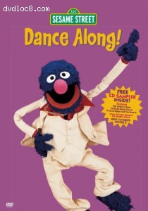 Sesame Street Songs - Dance Along! Cover Sesame Street Songs - Dance Along! Cover