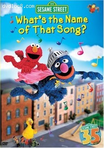 Sesame Street - What's the Name of That Song Cover