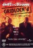 GRIDLOCK'd