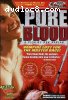 Pure Blood