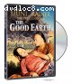 Good Earth, The