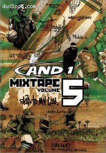 And 1 Mixtape, Vol. 5 (Street Basketball) Cover And 1 Mixtape, Vol. 5 (Street Basketball) Cover