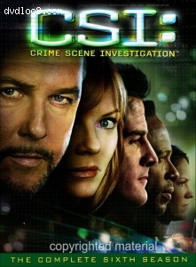 C.S.I. Crime Scene Investigation - The Complete Sixth Season Cover C.S.I. Crime Scene Investigation - The Complete Sixth Season Cover