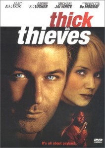 Thick as Thieves Cover Thick as Thieves Cover