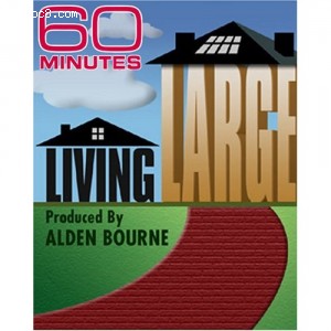 60 Minutes - Living Large (November 27, 2005) Cover