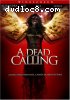 Dead Calling, A