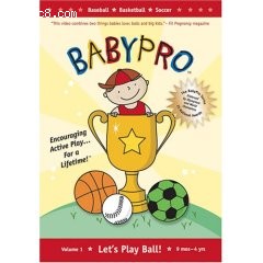 Baby Pro: Let's Play Ball: Baseball- Basketball- Soccer Sports Cover