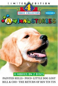 Animal Stories: Painted Hills/Poco-Little Dog Lost/Bill & Coo/The Return of Rin Tin Tin Cover Animal Stories: Painted Hills/Poco-Little Dog Lost/Bill & Coo/The Return of Rin Tin Tin Cover