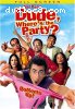 Dude, Where's the Party?