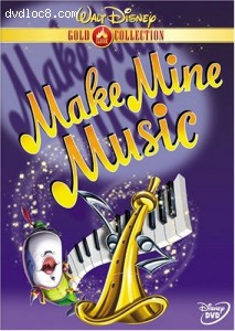 Make Mine Music (Disney Gold Classic Collection) Cover Make Mine Music (Disney Gold Classic Collection) Cover