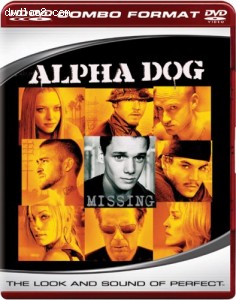 Alpha Dog (HD DVD and Standard DVD Combo) Cover