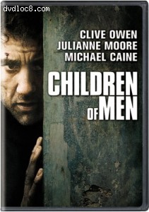 Children of Men (Widescreen Edition) Cover