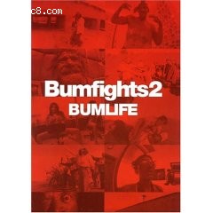 Bumfights 2- Bumlife Cover