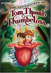Adventures of Tom Thumb &amp; Thumbelina, The Cover