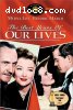 Best Years of Our Lives, The