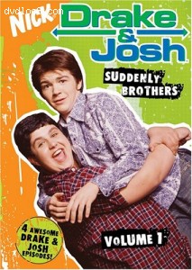 Drake and Josh, Vol. 1 - Suddenly Brothers Cover