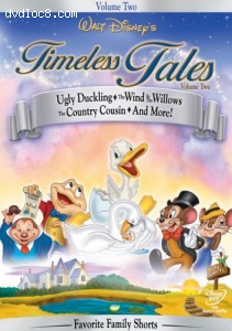 Disney's Timeless Tales, Vol. 2 - Ugly Duckling/The Wind in the Willows/The Country Cousin/Ferdinand The Bull (Vol. 2) Cover