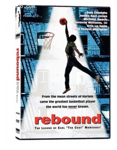 Rebound: The Legend of Earl "The Goat" Manigault Cover Rebound: The Legend of Earl "The Goat" Manigault Cover