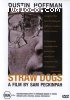 Straw Dogs