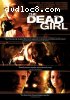 Dead Girl, The