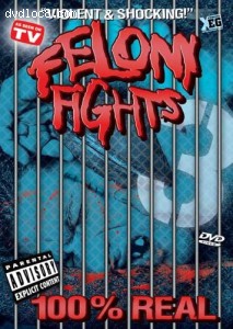 Felony Fights, Vol. 3 Cover Felony Fights, Vol. 3 Cover