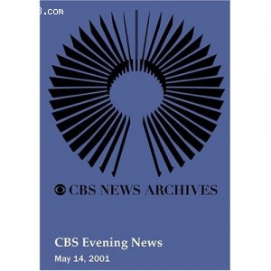 CBS Evening News (May 14, 2001) Cover