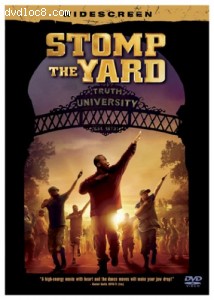 Stomp The Yard (Widescreen) Cover Stomp The Yard (Widescreen) Cover