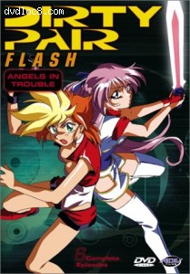 Dirty Pair Flash - Angels in Trouble (Vol. 1) Cover Dirty Pair Flash - Angels in Trouble (Vol. 1) Cover
