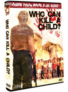 Who Can Kill a Child? Cover