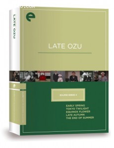 Eclipse Series 3: Late Ozu (Early Spring / Tokyo Twilight / Equinox Flower / Late Autumn / The End of Summer) (The Criterion Collection) Cover Eclipse Series 3: Late Ozu (Early Spring / Tokyo Twilight / Equinox Flower / Late Autumn / The End of Summer) (The Criterion Collection) Cover