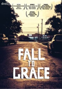 Fall to Grace Cover Fall to Grace Cover