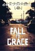 Fall to Grace