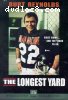 Longest Yard, The