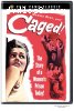 Caged!