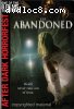 Abandoned, The