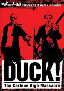 Duck - Carbine High Massacre Cover Duck - Carbine High Massacre Cover