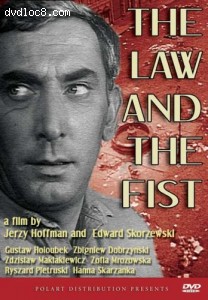 Law and the Fist, The