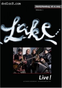 Lake - Live! 12/28/2005 Cover Lake - Live! 12/28/2005 Cover